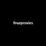 TrueProxies